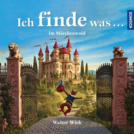 Walter Wick: Ich finde was, Im Märchenwald, Buch