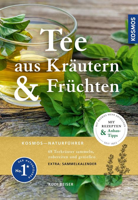 Rudi Beiser: Tee aus Kräutern und Früchten, Buch