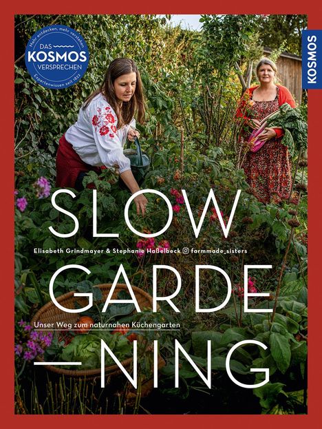 Elisabeth Grindmayer: Slow Gardening, Buch