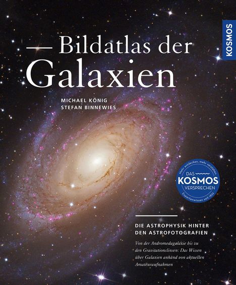 Michael König: Bildatlas der Galaxien, Buch