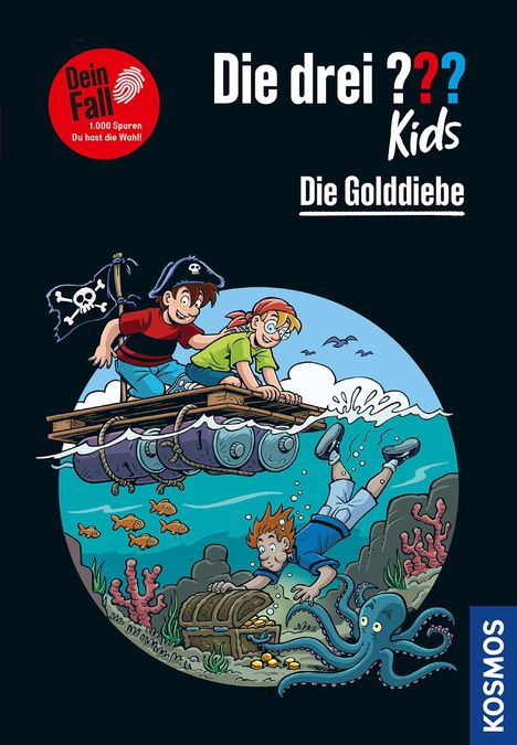 Boris Pfeiffer: Die drei ??? Kids Dein Fall, Die Golddiebe, Buch