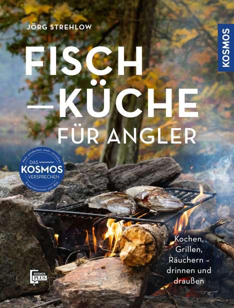 Jörg Strehlow: Fischküche für Angler, Buch