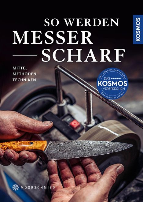 Moorschmied: So werden Messer scharf, Buch