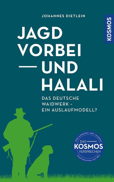 Johannes Dietlein: Jagd vorbei und Halali, Buch