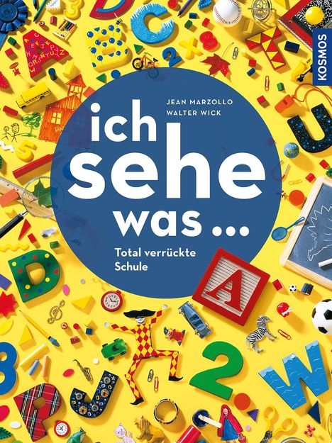Jean Marzollo: Ich sehe was, Total verrückte Schule, Buch