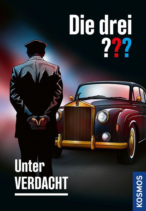 „Die drei ??? Unter Verdacht.“ Illustration: Mann in Uniform vor rotem Auto, Farben blau-rot Hintergrund. Logo „KOSMOS“.