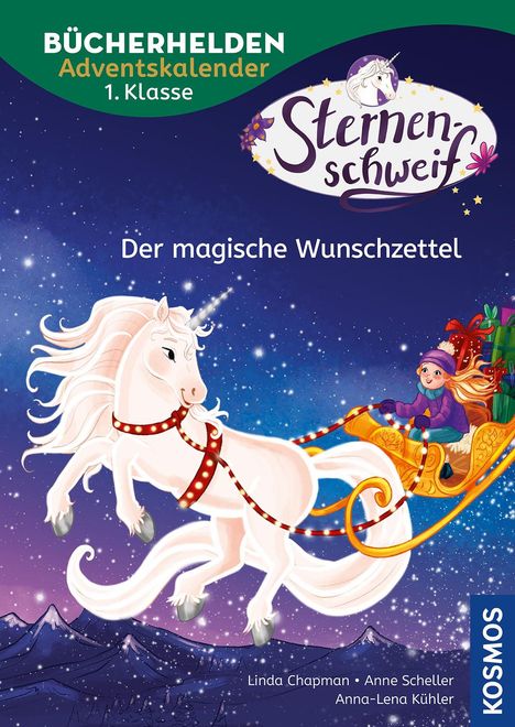 Linda Chapman: Sternenschweif, Bücherhelden 1. Klasse, Adventskalender, Der magische Wunschzettel, Buch