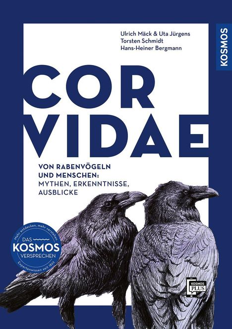 "CORVIDAE" in großer Schrift, darunter "Von Raben­vögeln und Menschen: Mythen, Erkenntnisse, Ausblicke." Zwei Raben gezeichnet.