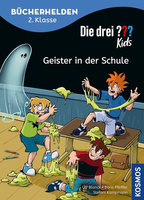 "BÜCHERHELDEN 2. Klasse", "Die drei ??? Kids", "Geister in der Schule". Kinder mit grünem Schleim, ein Geist schwebt.