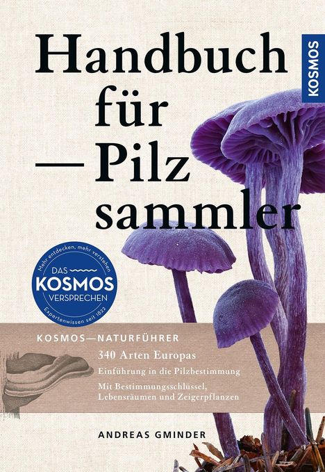 "Handbuch für Pilzsammler" steht groß. Lila Pilze zieren das Cover. Untertitel über Pilzbestimmung und Lebensräume.
