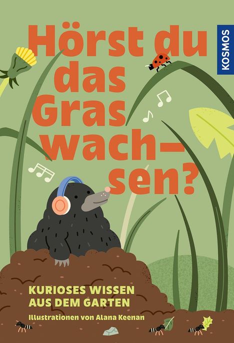 "Hörst du das Gras wachsen?" Ein Maulwurf mit Kopfhörern, Musiknoten, ein Marienkäfer, Ameisen, Grashalme.