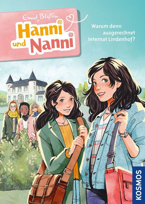 „Hanni und Nanni“, „Warum denn ausgerechnet Internat Lindenhof?“ Illustration zweier Mädchen vor einem Gebäude.