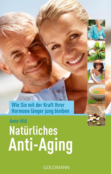 Anne Hild: Natürliches Anti-Aging, Buch