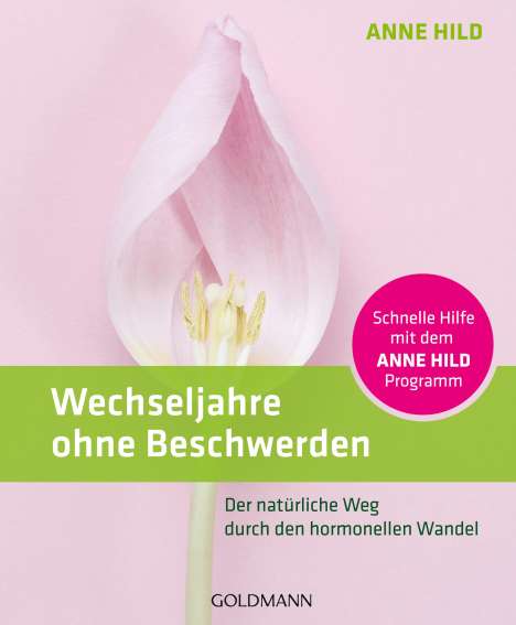 Anne Hild: Wechseljahre ohne Beschwerden, Buch