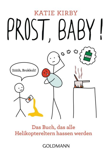 Katie Kirby: Prost, Baby!, Buch