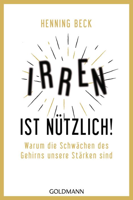 Henning Beck: Irren ist nützlich!, Buch