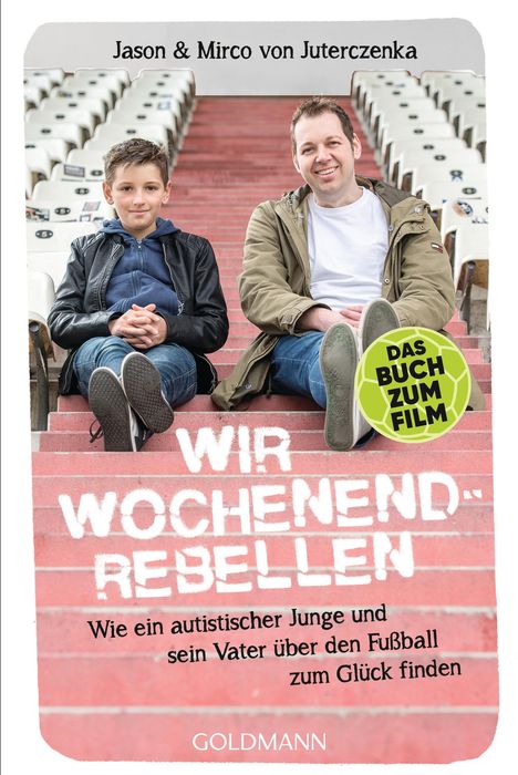 Mirco von Juterczenka: Wir Wochenendrebellen, Buch