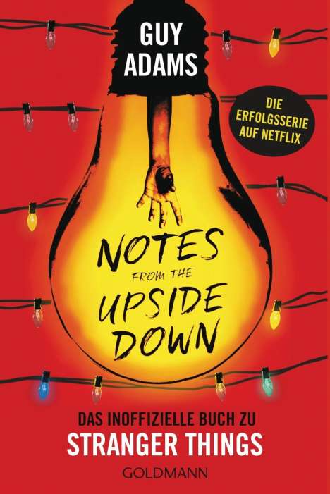 Guy Adams: Adams, G: Notes from the upside down, Buch