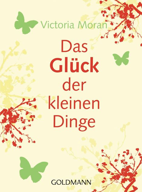 Victoria Moran: Das Glück der kleinen Dinge, Buch