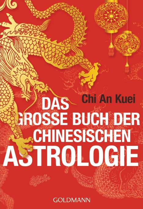 An Kuei Chi: Das große Buch der chinesischen Astrologie, Buch
