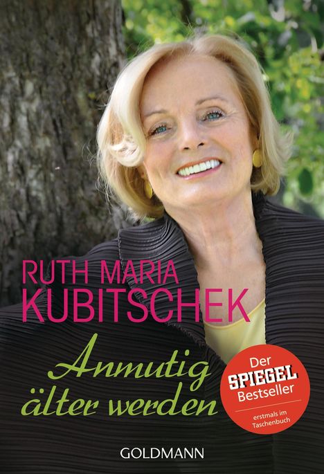 Ruth Maria Kubitschek: Anmutig älter werden, Buch