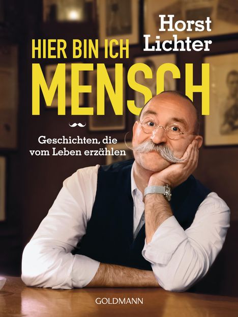 Horst Lichter: Hier bin ich Mensch, Buch