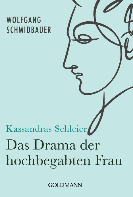 Wolfgang Schmidbauer: Kassandras Schleier, Buch