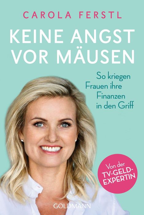 Carola Ferstl: Keine Angst vor Mäusen, Buch