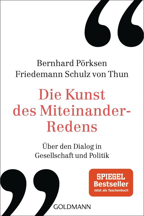 Bernhard Pörksen: Die Kunst des Miteinander-Redens, Buch