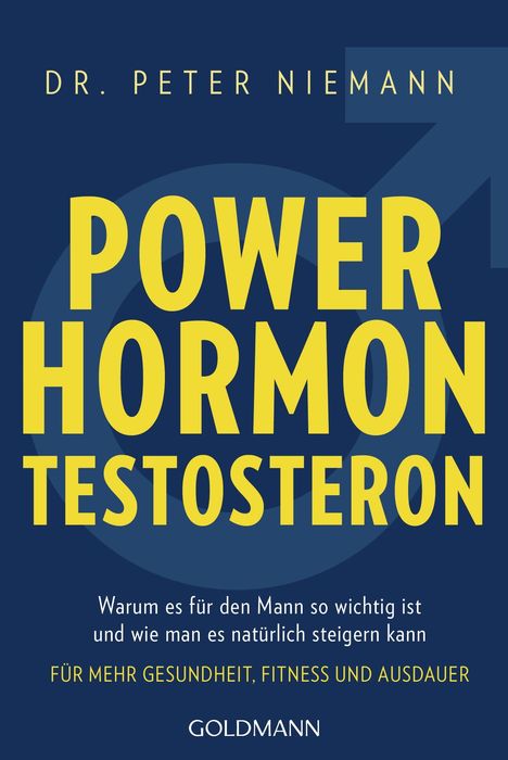 Peter Niemann: Powerhormon Testosteron, Buch