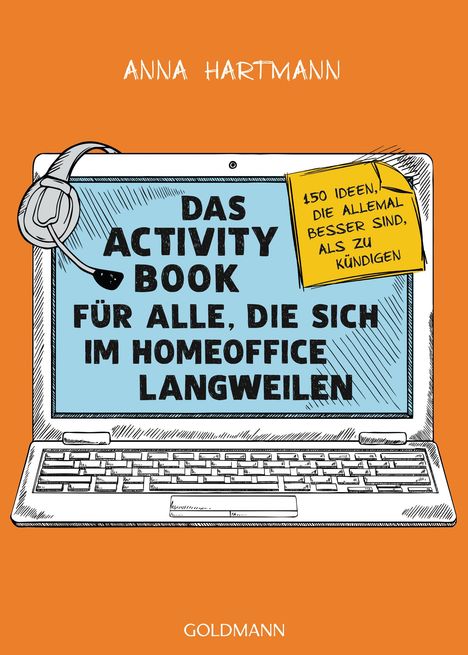 Anna Hartmann: Das Activity Book für alle, die sich im Homeoffice langweilen, Buch