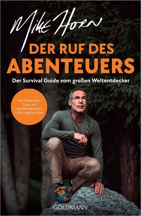 Mike Horn: Der Ruf des Abenteuers, Buch