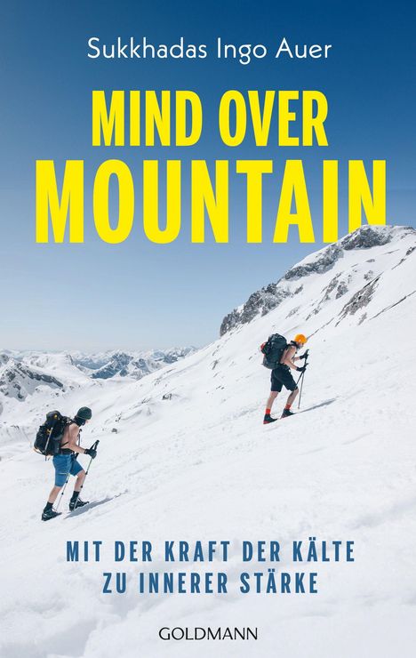 „Mind Over Mountain“, „Mit der Kraft der Kälte zu innerer Stärke“. Zwei Personen besteigen einen schneebedeckten Berg.