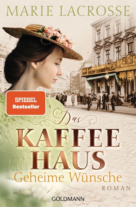 Marie Lacrosse: Das Kaffeehaus - Geheime Wünsche, Buch