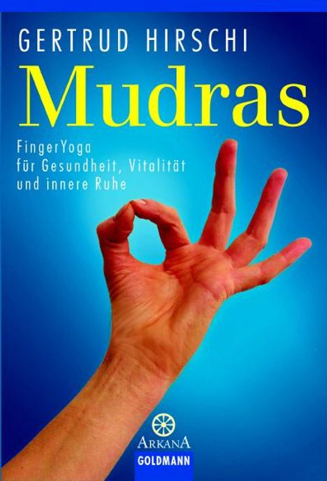 Gertrud Hirschi: Mudras, Buch