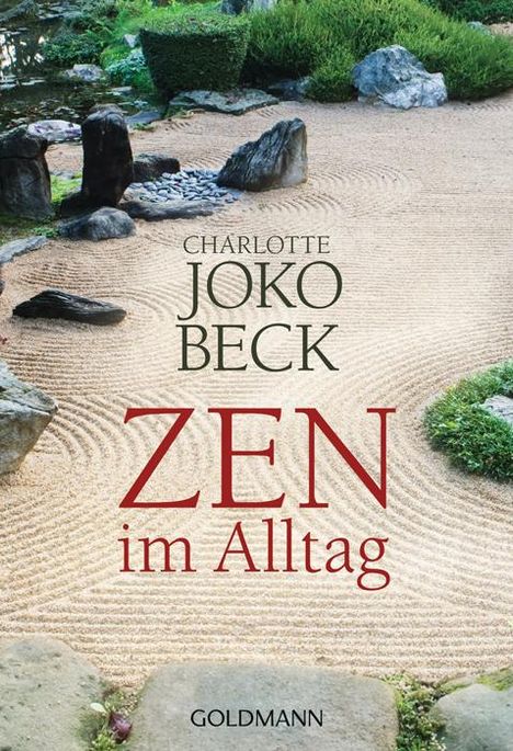 Charlotte Joko Beck: Zen im Alltag, Buch