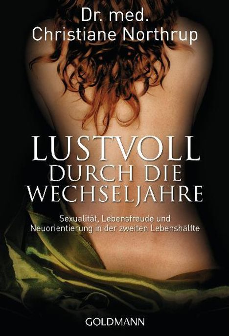 Christiane Northrup: Lustvoll durch die Wechseljahre, Buch
