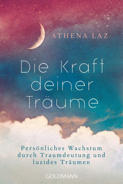 Athena Laz: Die Kraft deiner Träume, Buch