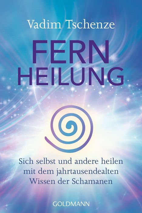 Vadim Tschenze: Fernheilung, Buch