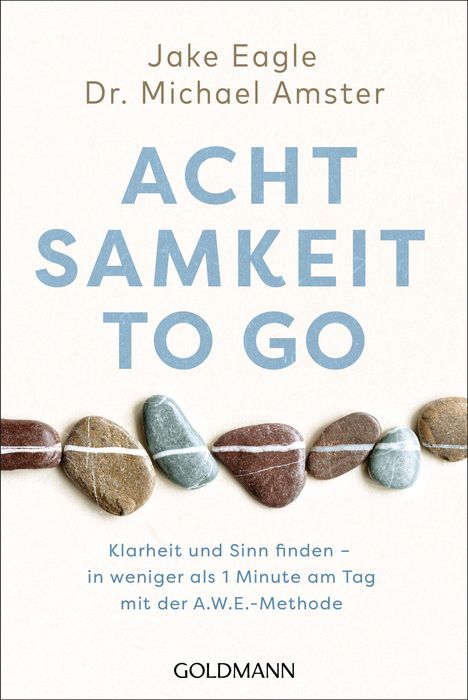 Jake Eagle: Achtsamkeit to go, Buch