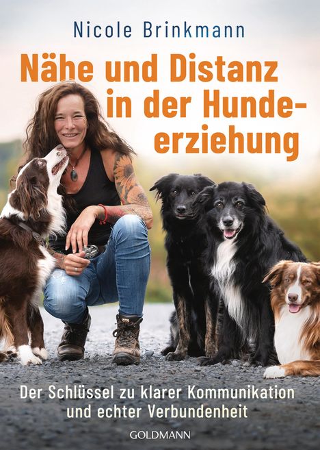 Nicole Brinkmann: Nähe und Distanz in der Hundeerziehung, Buch