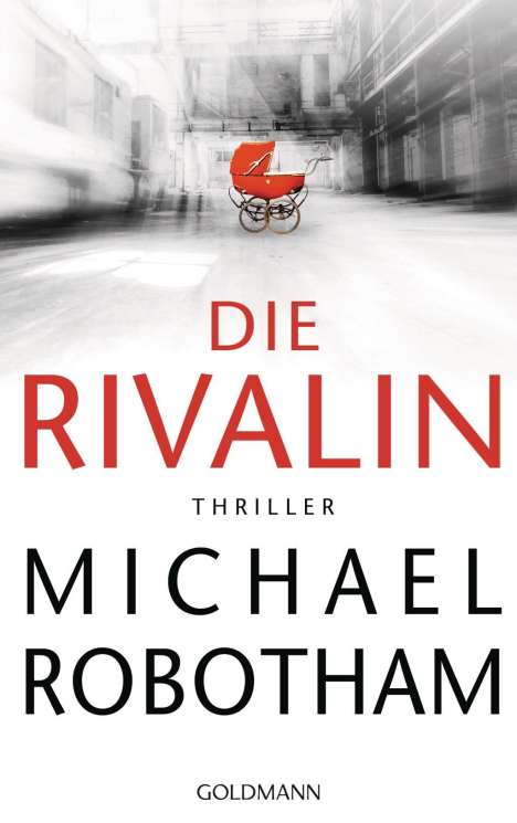 Michael Robotham: Die Rivalin, Buch