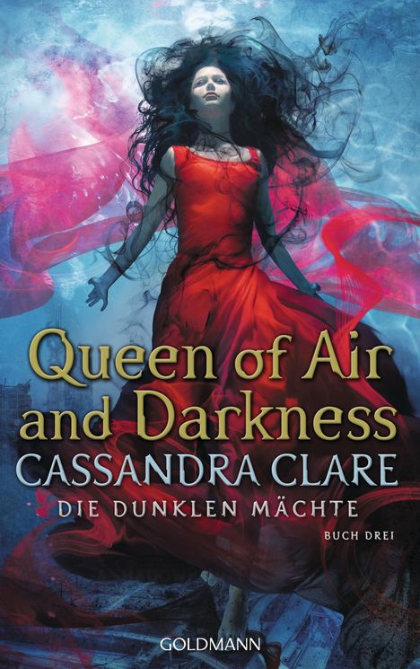 Cassandra Clare: Queen of Air and Darkness, Buch