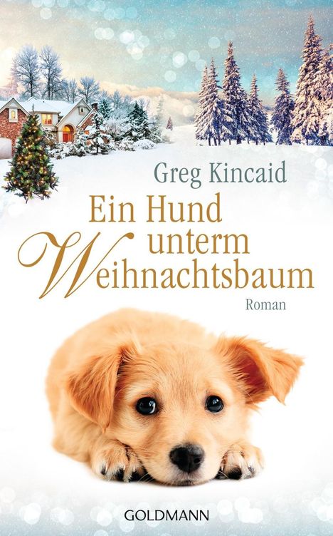Greg Kincaid: Kincaid, G: Hund unterm Weihnachtsbaum, Buch