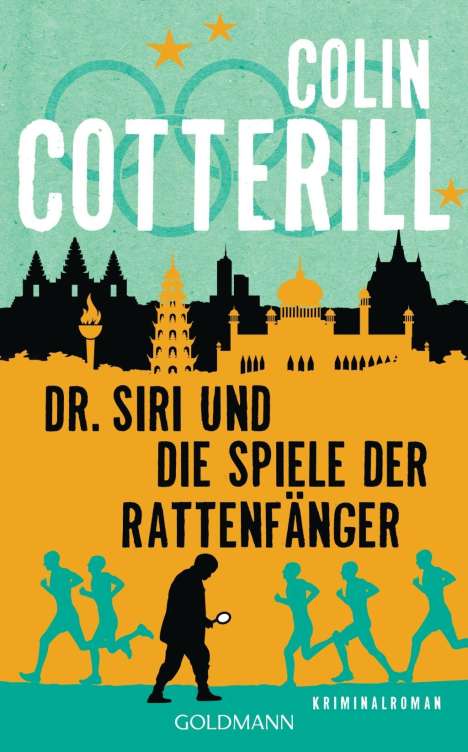 Colin Cotterill: Dr. Siri und die Spiele der Rattenfänger, Buch