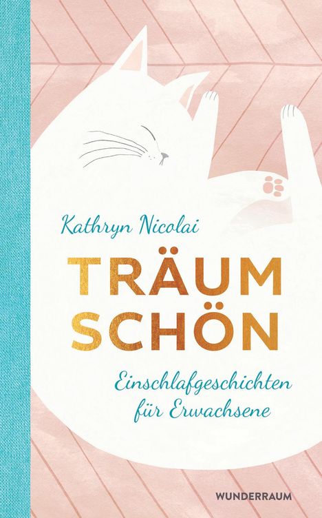 Kathryn Nicolai: Träum schön, Buch