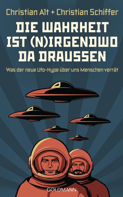 Christian Schiffer: Die Wahrheit ist (n)irgendwo da draußen, Buch