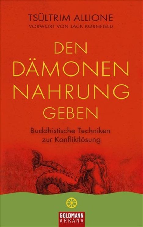 Tsültrim Allione: Den Dämonen Nahrung geben, Buch