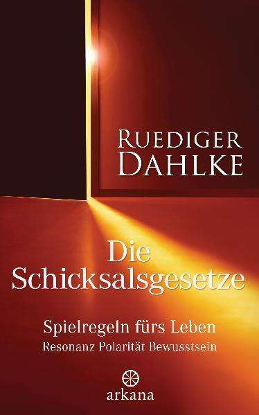 Ruediger Dahlke: Die Schicksalsgesetze, Buch
