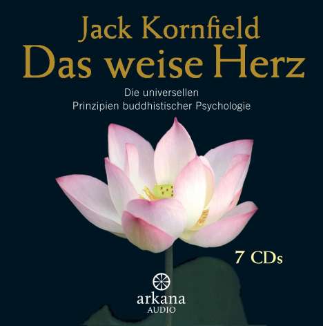 Jack Kornfield: Das weise Herz, 7 CDs